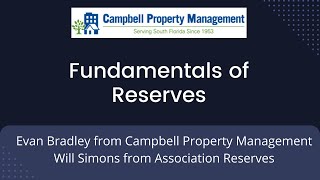Fundamentals of Reserves Webinar with Association Reserves - Campbell Property Management