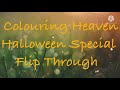 Colouring Heaven Halloween Special Flip Through