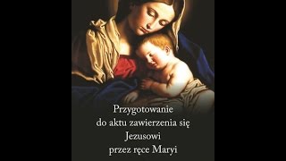 15 dzień przygotowań Aktu ofiarowania się Jezusowi przez Maryję