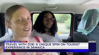 Travel With Zoe: A Unique Spin On Tourist Experience In Jamaica  | TVJ News