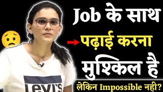How to Manage Study With Job Or Work?🤔-Himanshi Singh 🙄