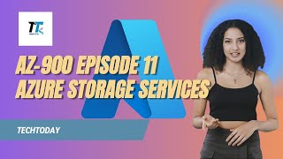 AZ-900 Episode 11- Azure Storage Services -Table, Files, Disk and Storage Tiers