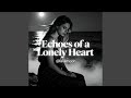 Echoes of a Lonely Heart