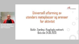 Tilrettelegging av utendørs møteplasser og arenaer for aktivitet