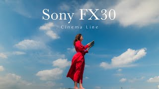 FX30:大川優介 先行 映像作品【ソニー公式】