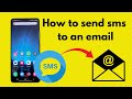 How to send a text message from a smartphone to an email address instead of a phone number