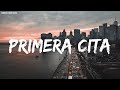 Carin León - Primera Cita (Letra)