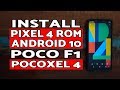 Poco F1 Pixel 4 Rom Install | Android 10 | Poco F1 Pixel 4 OS Conversion