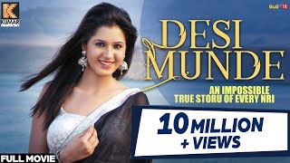 New Punjabi Movie 2016 | Desi Munde | Balkar Sidhu | Isha Rikhi | Latest Punjabi Movies 2016