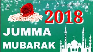 #Special Jumma Mubarak sratus,Jumma Mubarak best status,Jumma Mubarak Whatsapp Status 2018 Islamic