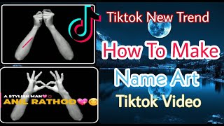 How To Create Name Art Video Tutorial  | Tiktok new trend Name Art Video Tutorial By PixelFlow app