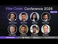 Vibe Coder Conference 2026 - Day 1