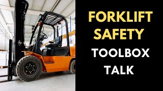 Forklift Safety Toolbox Talk