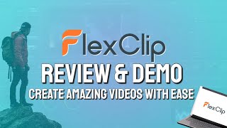 Flexclip Review and Demo - Create Amazing Videos with Ease - A Better Alternative to Vidnami?