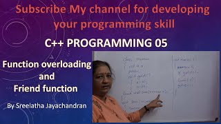 C++ Programming|Function overloading and Friend function| Sreelatha Jayachandran |Malayalam