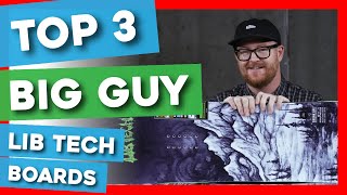 Top 3 Big Guy Lib Tech Snowboards of 2020