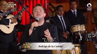 Uno - Rodrigo de la Cadena - Noche, Boleros y Son