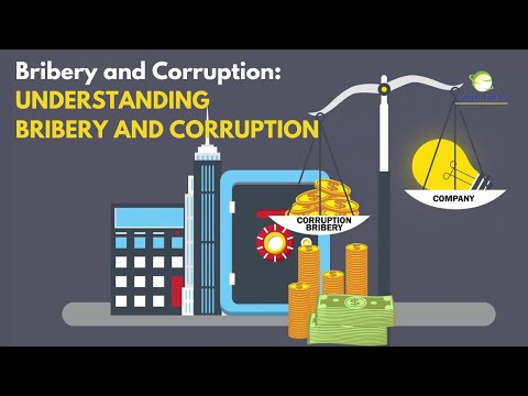 Why is bribery and corruption unethical?