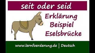 SEIT oder SEID? | ✅  Erklärung, Beispiel, Eselsbrücke