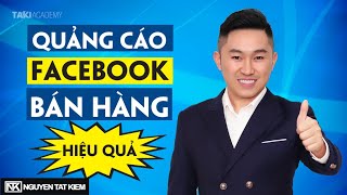 Hướng dẫn chạy quảng cáo facebook ads chi tiết cho người mới bắt đầu | Nguyễn Tất Kiểm