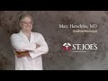 Physician Video Bio: Marc Herschfus, MD