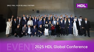 HDL Global Conference 2025: Exciting New Product Launches \u0026 Warm Gatherings!