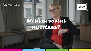 Eva Biaudet: Mitä arvostan nuorissa