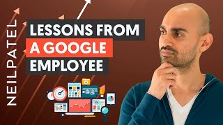 7 Marketing Lessons Learned From a Google Employee