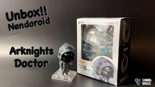 Unbox: Nendoroid Doctor [1715]