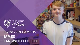 Living on campus: James (Langwith College)
