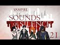 Sounds of Silence Roll4It #21 - BLOOD BOND - Vampire the Masquerade 5th Edition