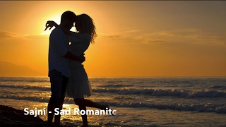 Sajni Pas Bulao Na.. | Sad - Romantic | Jal -The Band