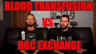 Simple Transfusions vs. Red Blood Cell Exchange: Understanding Blood Transfusion Techniques