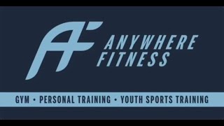 Anywhere Fitness Walk through - Coming Soon