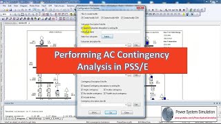 PSSE Tutorial #11 : AC Contingency Analysis (ACCC analysis) in PSSE | N-1 Contingency Analysis PSSE
