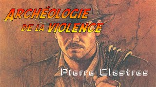 Livre Audio: Archéologie de la violence (Pierre Clastres) 1/4