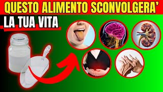 MIGLIORA la tua SALUTE 12 BENEFICI segreti di questo incredibile ALIMENTO NATURALE!