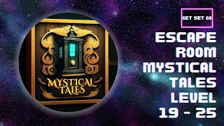 Hidden Escape room mystical Tales level 19 20 21 22 23 24 25 walkthrough | 🗝️ key