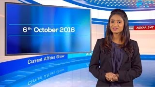 The Current Affairs Show 6th October 2016 English for IBPS, RBI & Other Exams