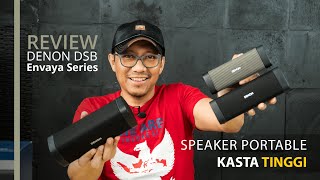 Speaker Portable Kasta Tinggi (Review Denon DSB, Envaya Series) dsb 50, 150 dan 250