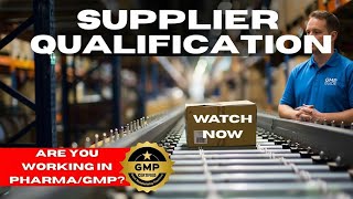 Supplier Qualification | Supplier quality | vendor qualification in pharmaceutical industry 2025