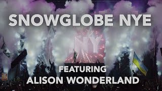 SnowGlobe NYE (2017) featuring Alison Wonderland