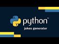 Jokes  generator using Python