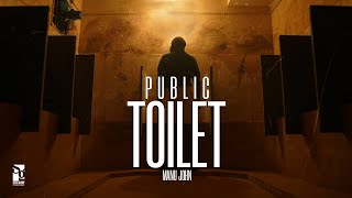 PUBLIC TOILET (2021 Short film)