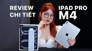 Review iPad Pro M4 : Dễ cong, Mỏng Mạnh Vô Đối