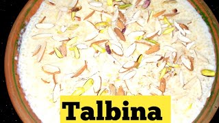 Talbina Recipe | How to Make Talbina in Urdu | Talbina Recipe And Benefits | Ramzan Special
