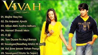 ❤️💞#Vivah Movie All Songs||Shahid Kapoor & Amrita Rao||Movie Songs||