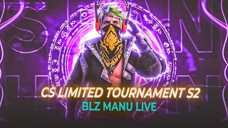 CS LIMITED TOURNAMENT S2 ❤️🫶 ROUND 1 DAY 2 BLZ MANU LIVE