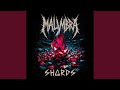 Shards