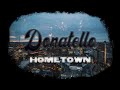 Donatello - Hometown